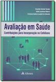 Avaliação em Saúde - 01Ed/17 - Atheneu
