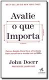 Avalie O Que Importa - Alta books
