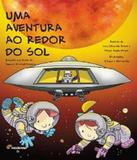Aventura Ao Redor Do Sol, Uma - Moderna