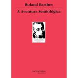 Aventura semiológica, A - Barthes, roland