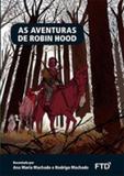 Aventuras de robin hood, as - Ftd