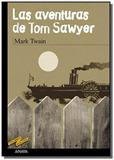 Aventuras de tom sawyer, las - Anaya