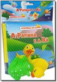 Aventuras No Banho: Patinha e a Ra, A - Todolivro
