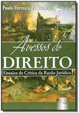 Avessos do direito - ensaios de critica da razao j - Jurua