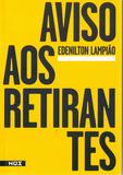Aviso Aos Retirantes - Nos editora