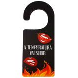 Aviso De Porta Mdf A Temperatura Vai Subir - Versare anos dourados