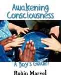 Awakening Consciousness - Loving healing press
