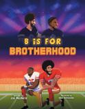 B Is For Brotherhood - Joa macnalie
