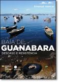 Baía de Guanabara: Descaso e Resistência - Morula