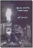 Baixo Augusta - A Cidade é Nossa - Letramento editora