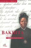 Bakhita - uma santa para o seculo xxi - Paulinas - portugal