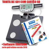 Balança de Bioimpedancia BC 601 Tanita c/ Software ILIMITADO