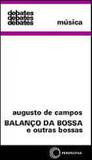 Balanço da bossa e outras bossas - Perspectiva