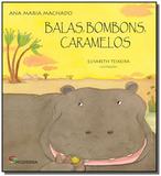 Balas, bombons, caramelos - Moderna - paradidaticos