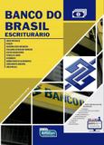 Banco do Brasil - Cargo Escriturário - Edição 2016 - Alfacon