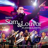 Banda Som Louvor - De Janeiro A Janeiro - Ao Vivo - CD - Som livre