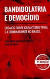 Bandidolatria e democidio - Sv editora