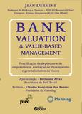 Bank valuation and value-based management - Precificação de depósitos e de empréstimos, avaliação de desempenho e gerenciamento de riscos