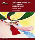 Barata medrosa e o coronel baratinado, a - Scipione