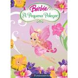 Barbie - a pequena polegar - Fun - fundamento
