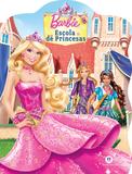 Barbie - Escola de princesas
