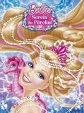 Barbie - Sereia das pérolas