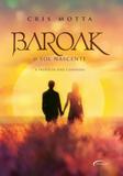 Baroak - Editora novo século