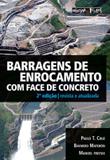 BARRAGENS DE ENROCAMENTO COM FACE DE CONCRETO - 2º ED - Oficina de textos