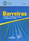 Barreiras a Produtos e Restrições a Serviços e Investimentos nos EUA - Aduaneiras