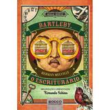 Bartleby, o escriturário
