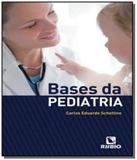 Bases da pediatria - Rubio