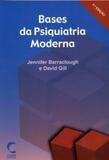 Bases da Psiquiatria Moderna - Climepsi