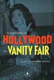 Bastidores De Hollywood Na Vanity Fair - Agir
