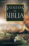 Batalhas da biblia - uma historia militar do antigo israel - Bv films