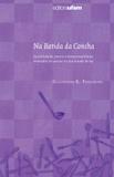 Batida da Concha, na - Ufsm