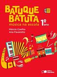 Batuque Batuta - 1º ano - Saraiva