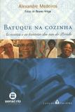 Batuque na cozinha - Senac rj