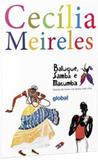 Batuque, samba e macumba - Global editora