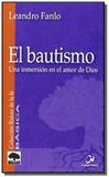 Bautismo - una inmersion en el amor de dios - Editorial ciudad nueva