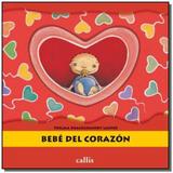Bebe del corazon - Cll - callis