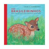 Bebes brasileirinhos - capa dura- cia das letrinhas - Cia das letras
