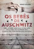 Bebes de auschwitz, os - Globo livros