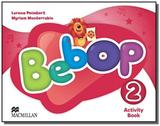Bebop 2 activity book - Macmillan