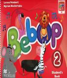 Bebop Students Book With Parents Guide - 02 - Macmillan do brasil