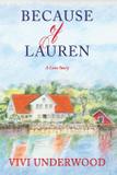 Because of Lauren - Vivi underwood books