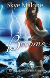 Become - Wildflower isle