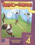 Beeno and friends 4 - teachers book - pack - Pearson education do brasil