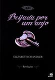Beijada por um anjo - Novo conceito