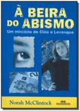Beira do abismo - um misterio de cleo e levesque - Melhoramentos