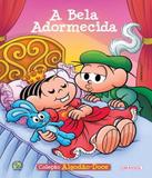 Bela Adormecida, A - Turma Da Monica - Girassol